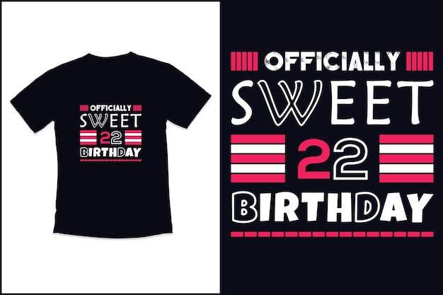 22歳の誕生日の女の子または男の子のための誕生日のTシャツのデザイン