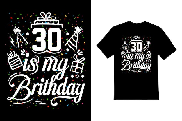 Birthday tshirt design premium eps template