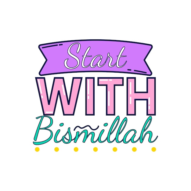 Bismillah positieve offerte belettering