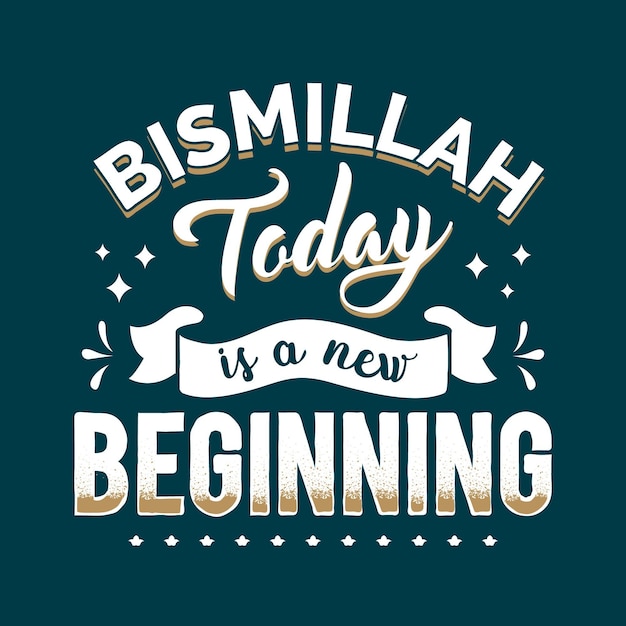 Bismillah quote lettering