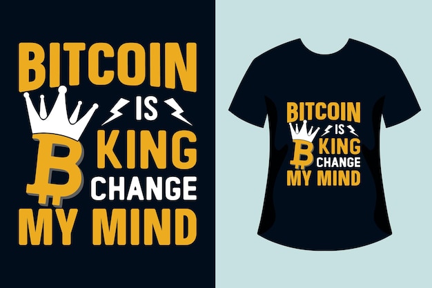 Vettore bitcoin è il re cambia idea tshirt design illustrazione