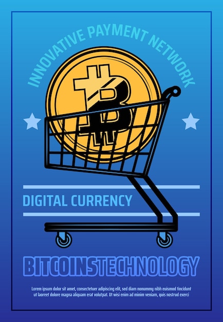 Bitcoin technology poster with digital web money