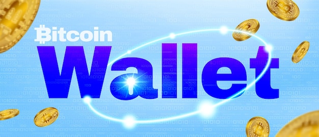 Bitcoin wallet represents the technology of highly secure cryptocurrencies