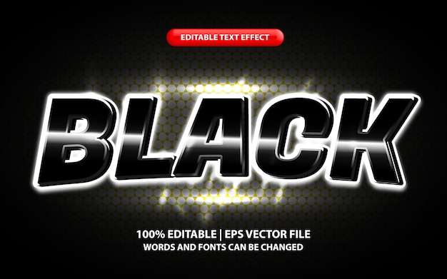 Black editable text effect style