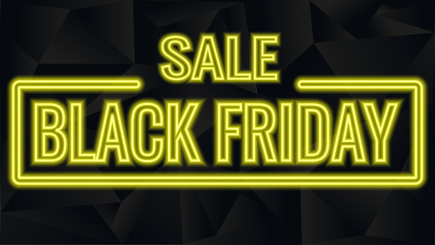 Black Friday banner. background dark triangulation. The neon sign glows yellow. Sale in vector