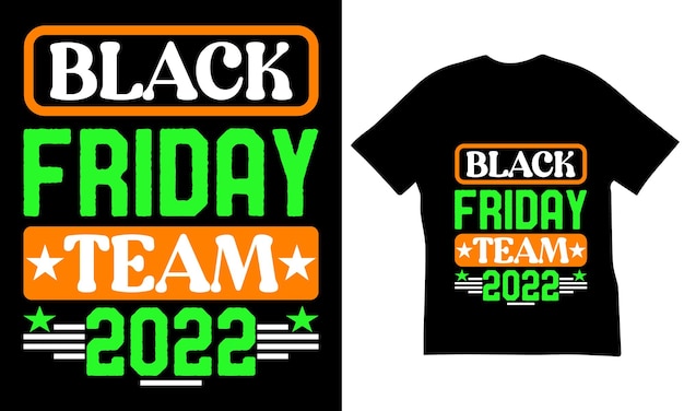 Black Friday Best T-Shirt Design.