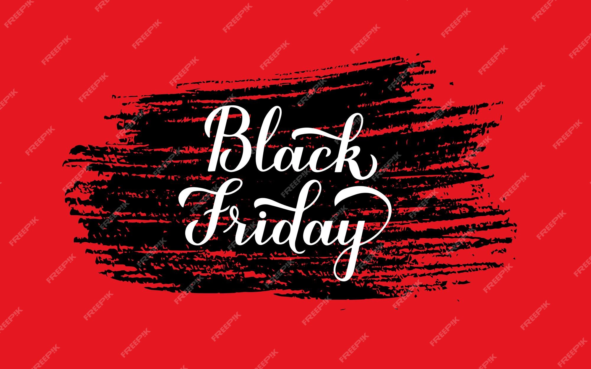 Premium Vector | Black friday calligraphy hand lettering with brush stroke  on red background seasonal shopping sign easy to edit vector template for  logo design advertising poster banner flyer etc