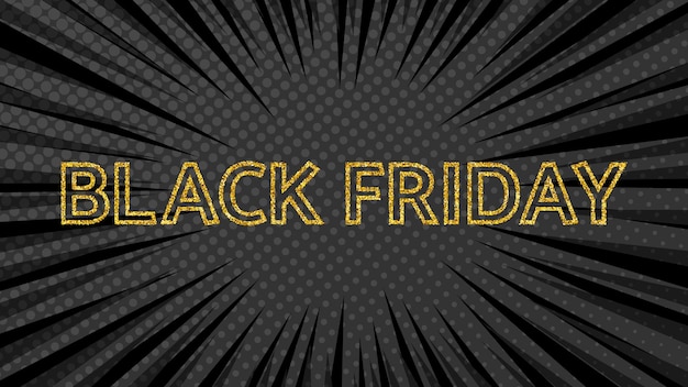 Vettore iscrizione del black friday su sfondo di pop art a fumetti iscrizione in oro con ombra su striscione a mezza tonalità illustrazione vettoriale