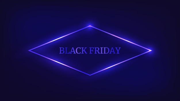 Black friday inscription in neon rhombus frame with shining effects vector illustration