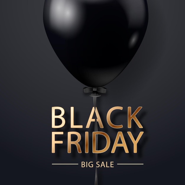 Black Friday sale poster with realistic balloon on black background. Black Friday sale label. Design element for banners, flyers, cards