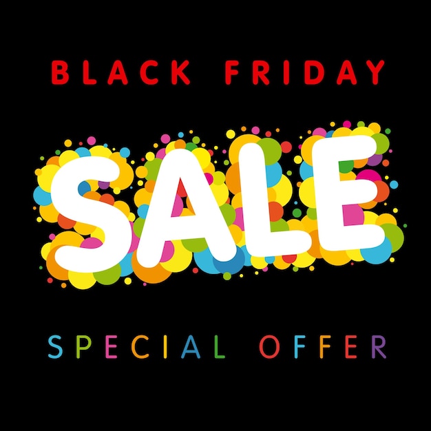 Black friday sale special offer advertising banner. colorful word s a l e, creative design.