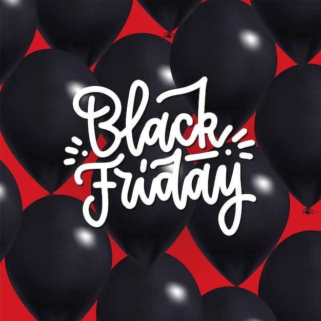 Black friday sale  with shiny balck balloons and lettering hand written text.