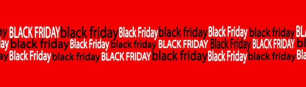 Black Friday. Seamless pattern with the text Black Friday on a red background. Baner with text