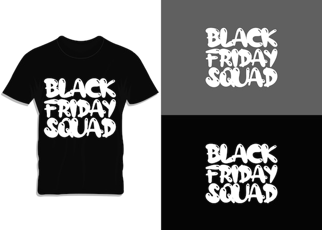 Vettore black friday squad vector tshirt design per tutti