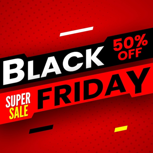 Vector black friday super sale banner 50 off vector illustration