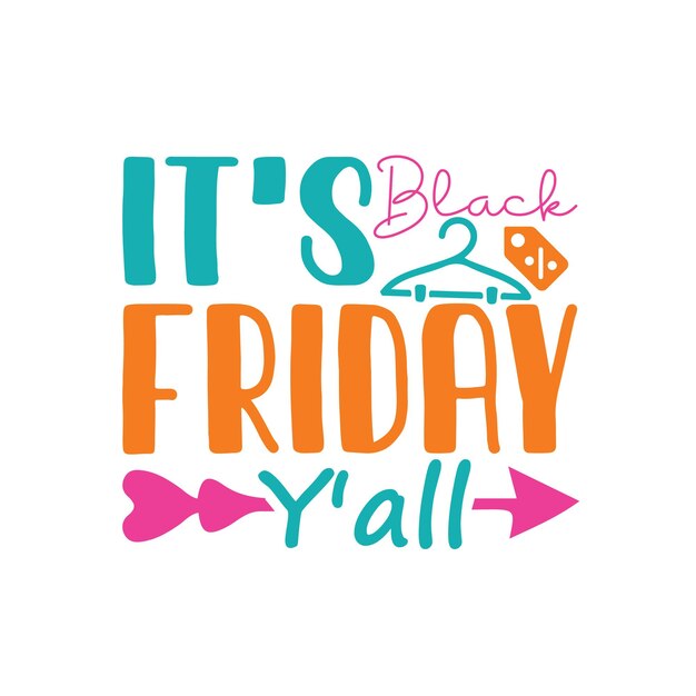 Premium Vector Black friday svg black friday svg file black friday