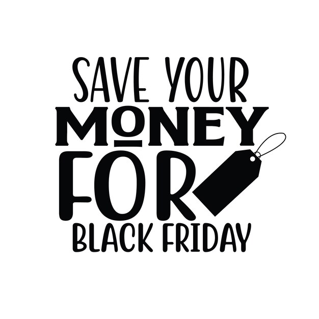 black friday svg black friday vector