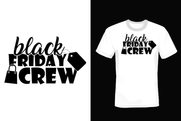 Black Friday T shirt design, typography, vintage