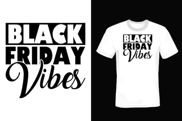 Black Friday T shirt design, typography, vintage