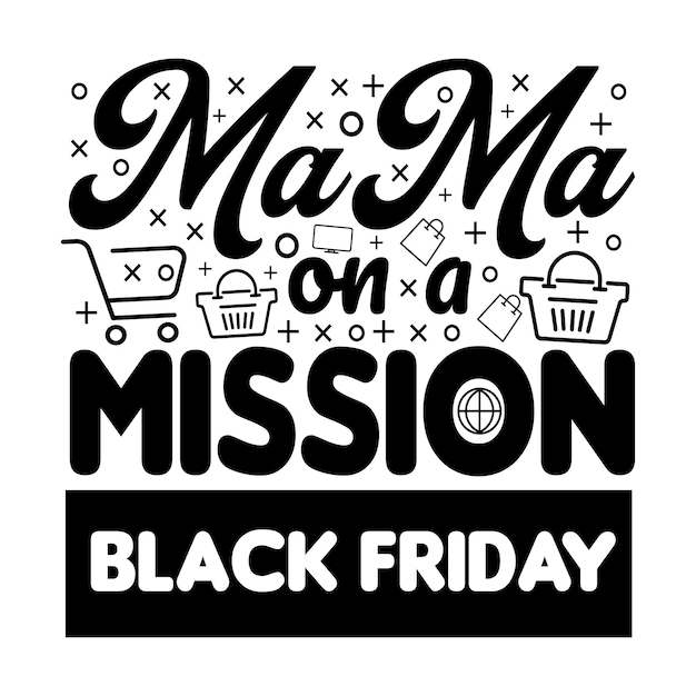 Maglietta del black friday, tazza, adesivo, borsa design