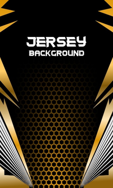 A black and gold poster that says jersey background.