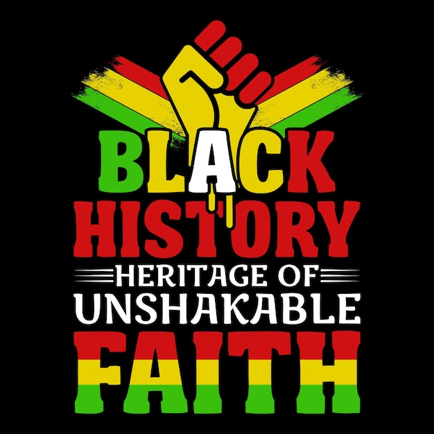 Vector black history heritage unshakable faith