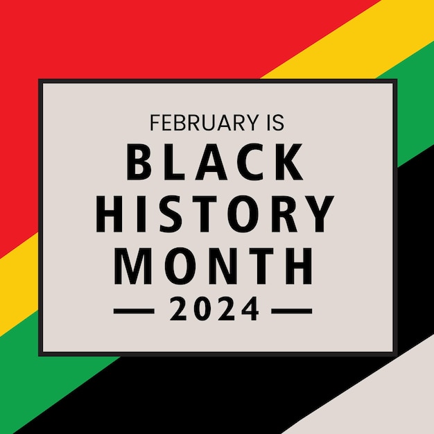 Vector black history month 2024 february