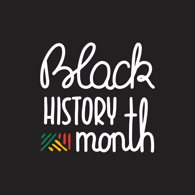 Black history month African American History Celebrated annual