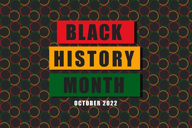 Black history month  African, American, and UK history celebration vector illustration	Background