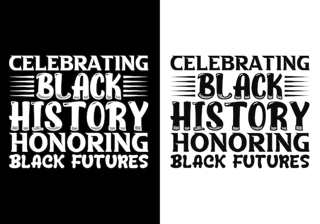 Black history month event typography vintage t shirt design Motivational famous quotes typography