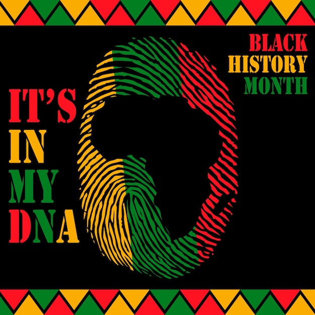 Vettore black history month è nella mia mappa vettoriale delle impronte digitali del dna