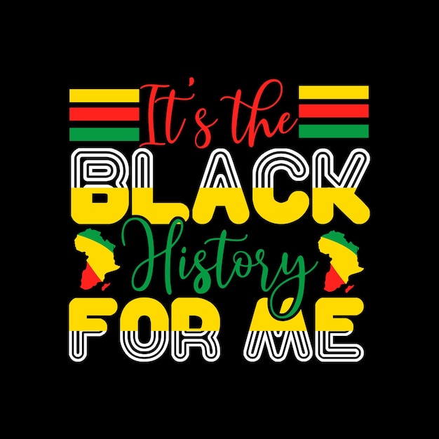 Black History Month t-shirt design, Black History Month typografie, Vector illustratie