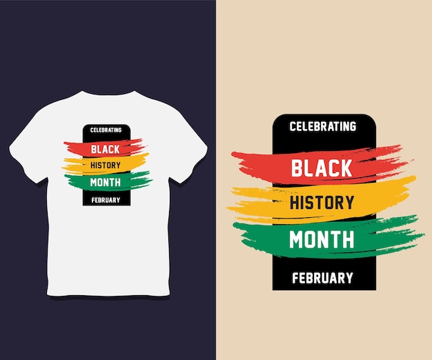 Vector black history month t shirt design with vector