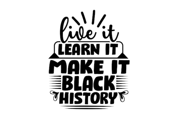 Black History Month TShirt Design Svg