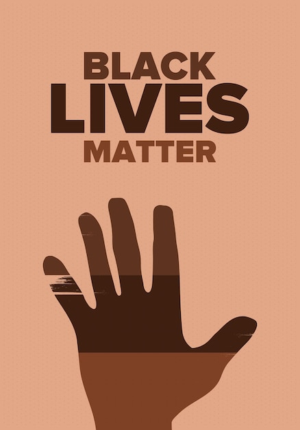 Black lives matter lotta per la giustizia e i diritti umani fermare il razzismo e l'odio vettore di protesta sociale