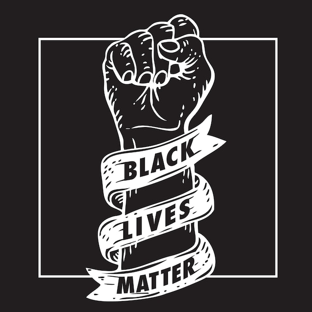 Black lives matter fist