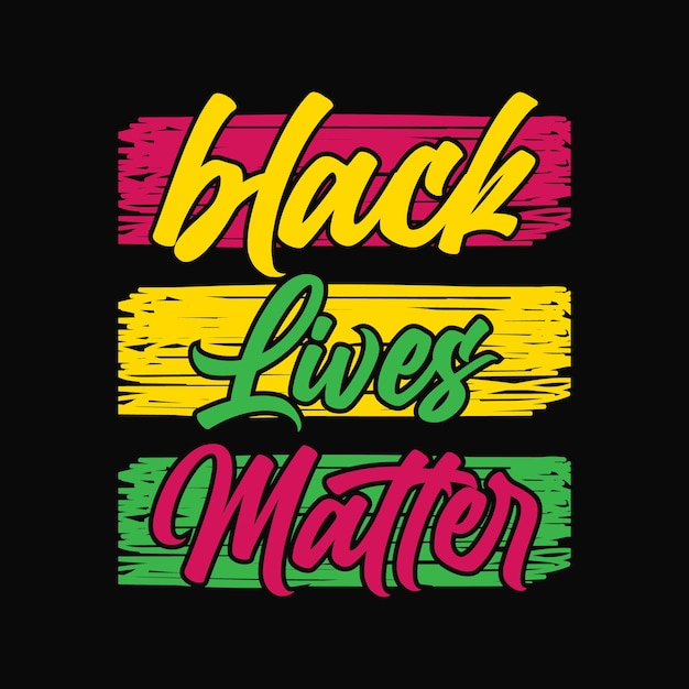 black lives matter lettering quote for tshirt design