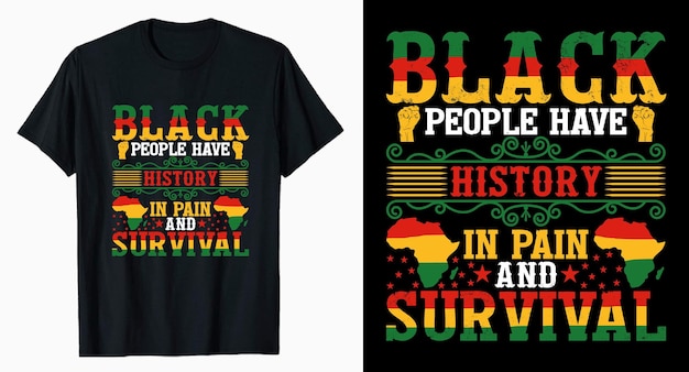 У чернокожих есть история Дизайн футболки для 10 июня