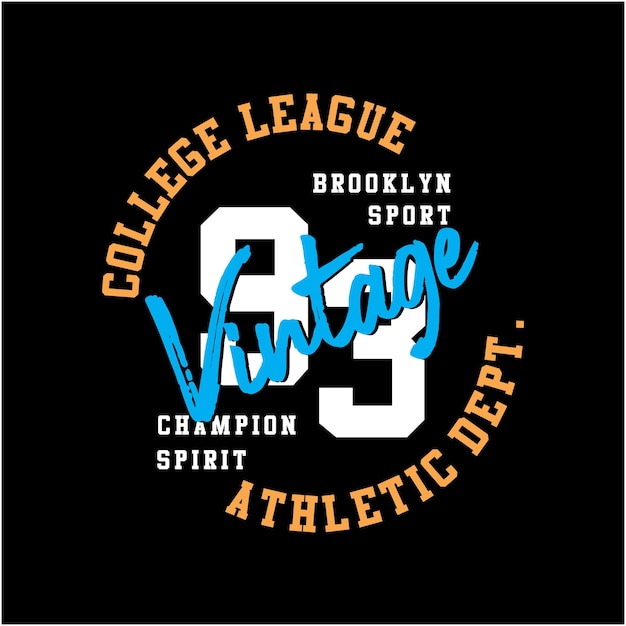 A black poster that says college league vintage sport.