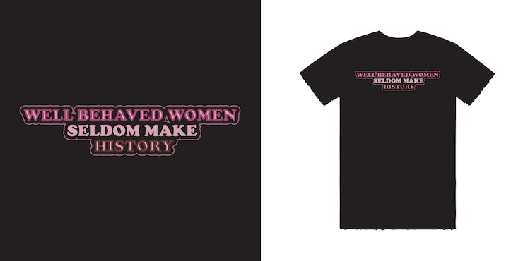 Vector a black shirt that says wildcat women from make history women t shirt design women tee