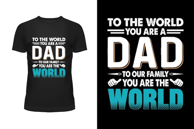 Vettore una maglietta nera che dice al mondo che sei un papà per la nostra famiglia