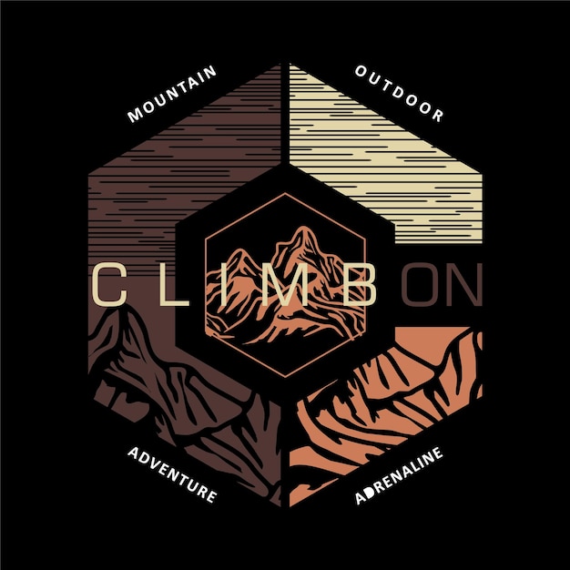 A black shirt with the words climb on outdoor adventure