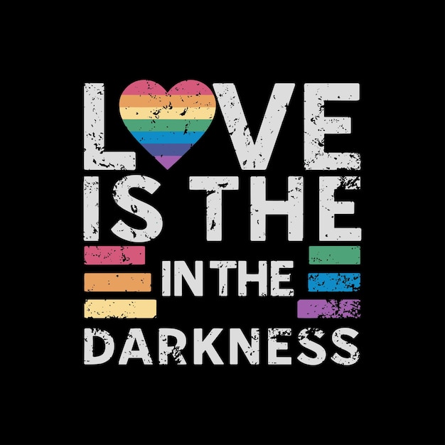 A black shirt with the words love is the darkness on it.