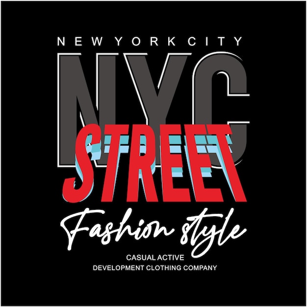 A black sign that says nyc street fashion style.