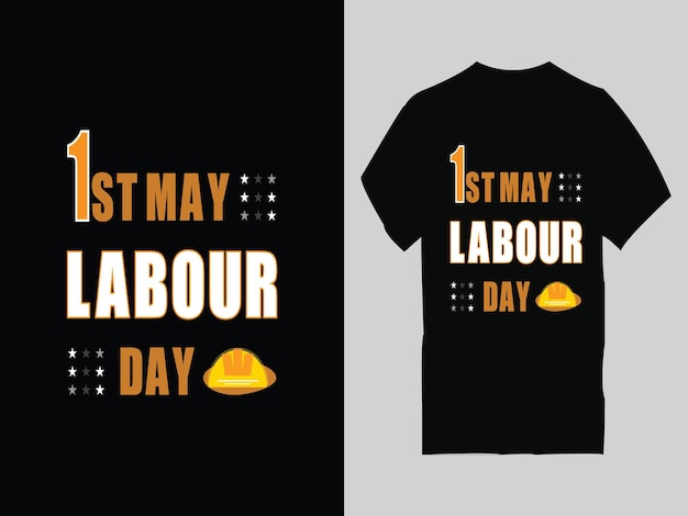 A black t - shirt that says'1st may labour day'on it