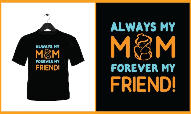 Черная футболка с надписью «Всегда моя мама навсегда друг».