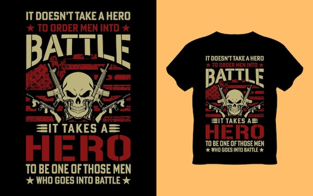 A black t - shirt that says battle and it doesn't take a hero.
