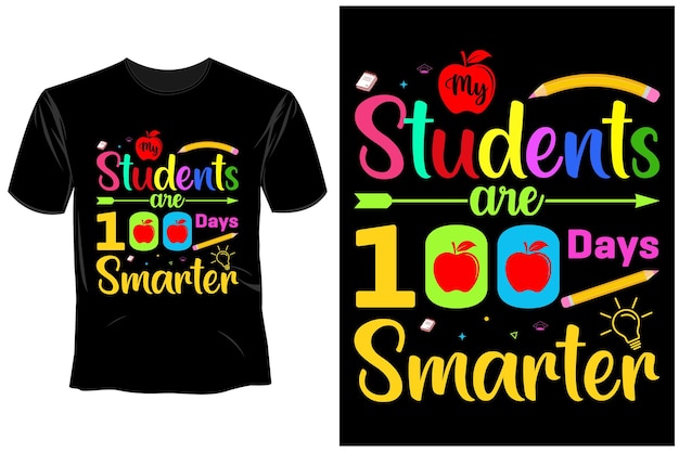 Vettore una maglietta nera che dice che i miei studenti sono 100 giorni più intelligenti.
