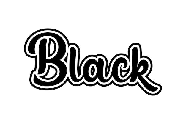 Black and white hand drawn lettering of black