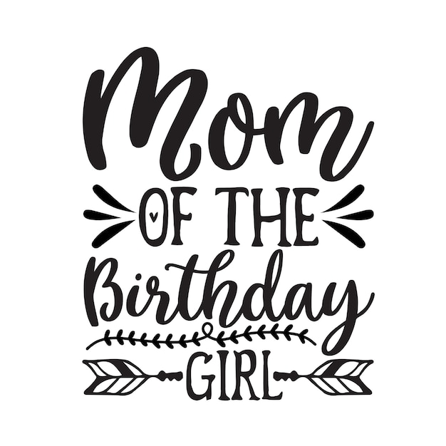 A black and white illustration of a mom of the birthday girl